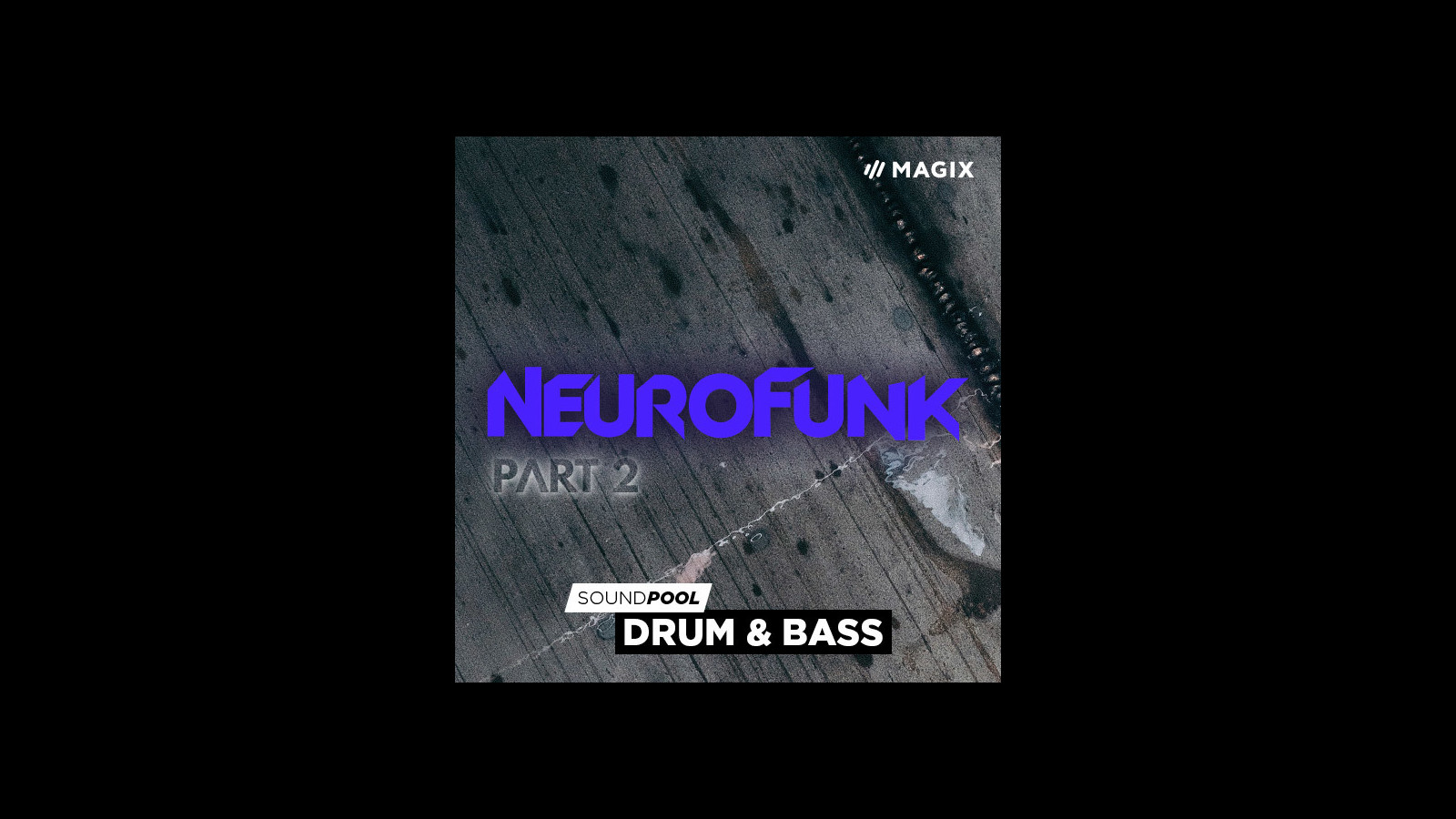 MAGIX Soundpool Neurofunk - Part 2 ProducerPlanet CD Key, 5.65 usd