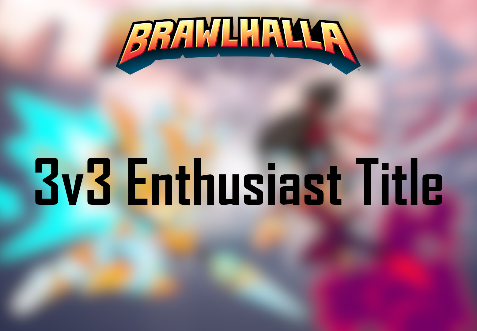 Brawlhalla - 3v3 Enthusiast Title DLC CD Key, 2.02 usd