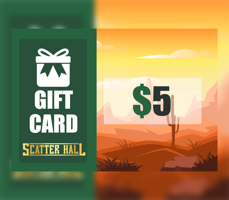 Scatterhall - $5 Gift Card, 6.27 usd