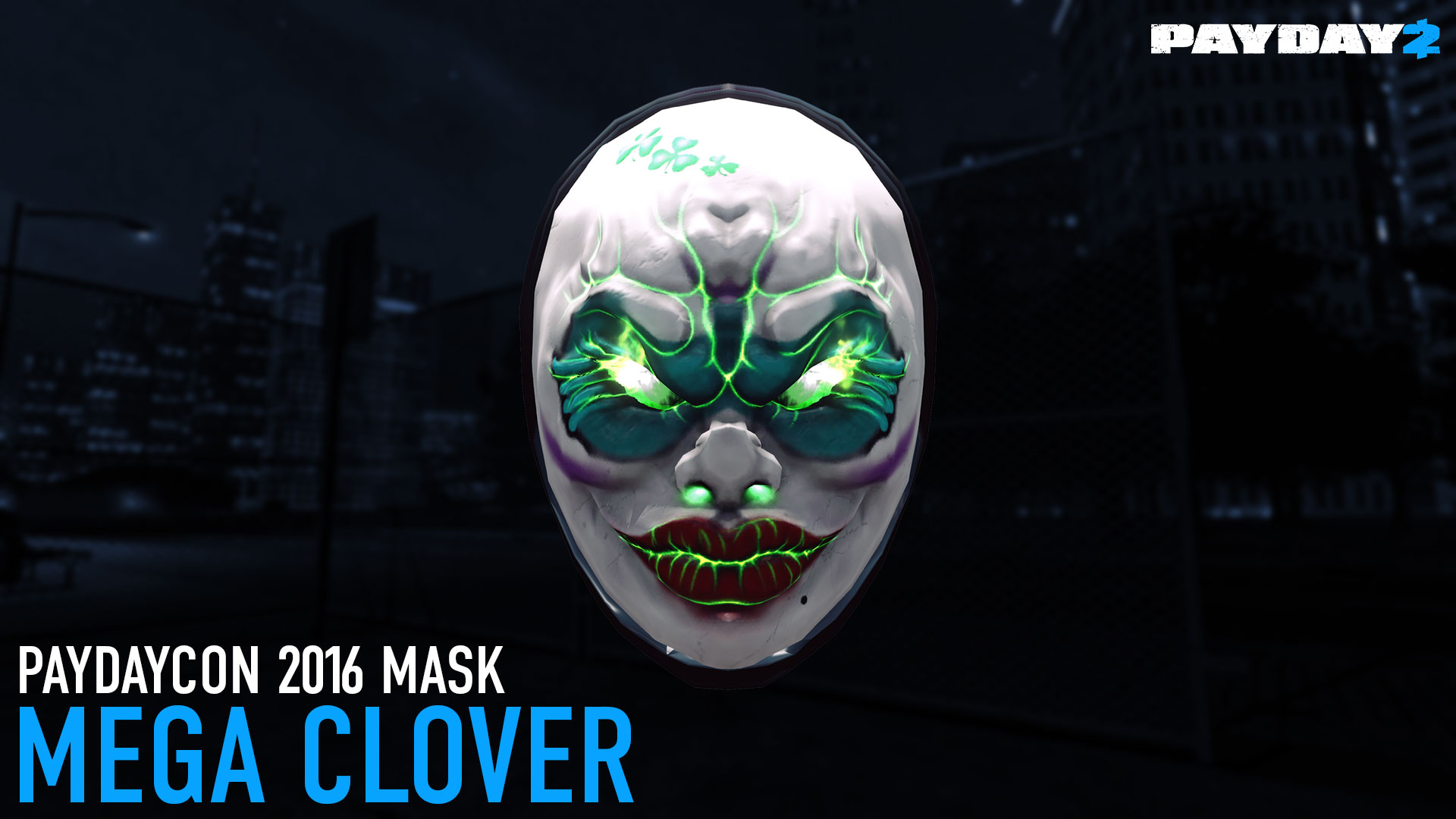 PAYDAY 2 - Mega Clover Mask (PAYDAYCON 2016) DLC Steam CD Key, 5.64 usd